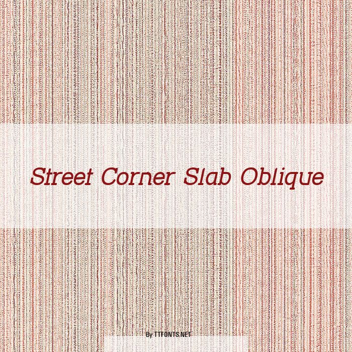 Street Corner Slab Oblique example